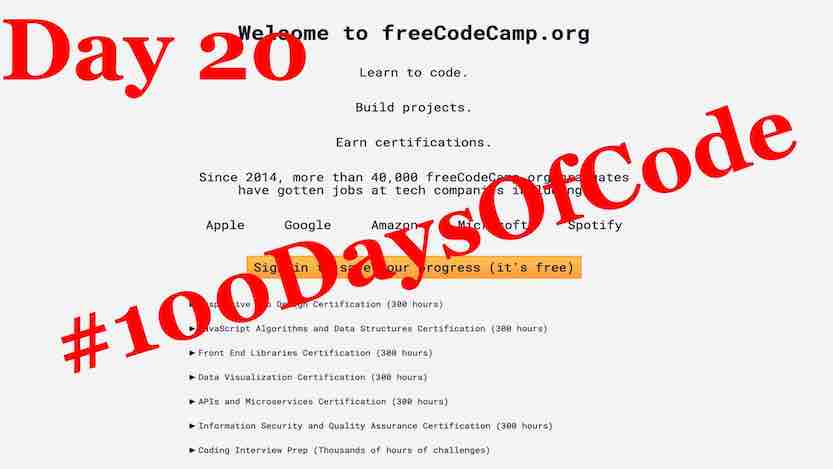 Blog #100 Days Of Code Day 20